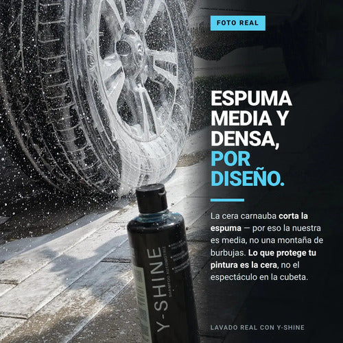 Y-SHINE | Shampoo Automotriz con Cera Carnauba | Brillo + Protección UV